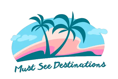 Must See Destinations